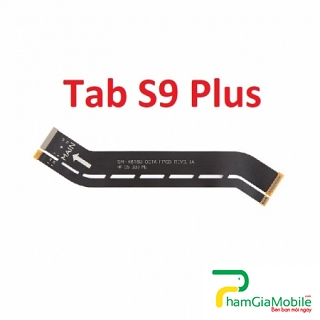 Mạch Dây Sub LCD Samsung Galaxy Tab S9 Plus SM-X810 X816 X818 Cáp Nối Màn Hình, Cáp Nối Bo Mainboard Mạch Chủ